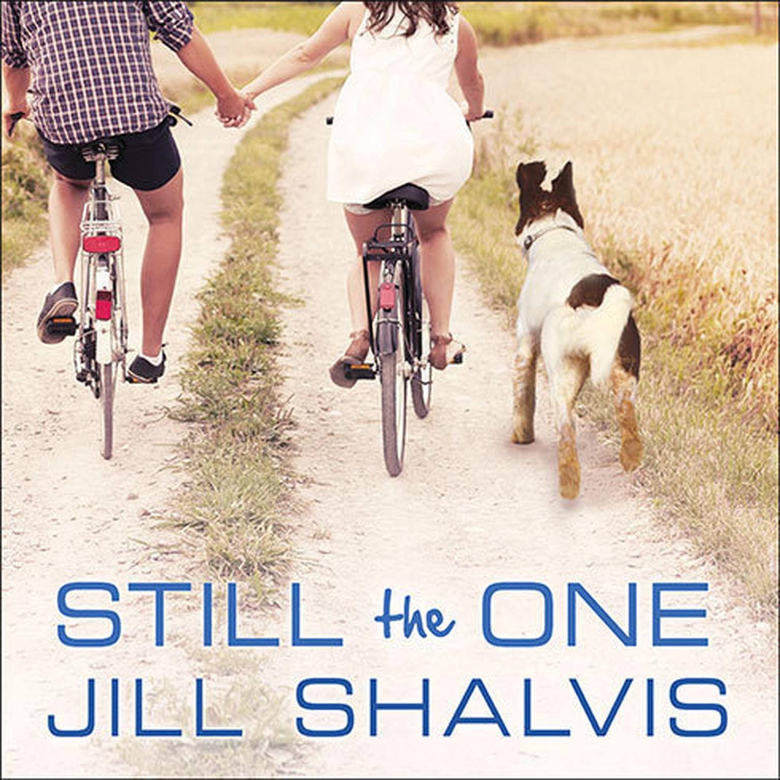 Still the One Audiobook, by Jill Shalvis