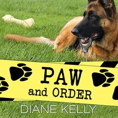 Paw and Order Audiobook, by Diane Kelly
