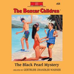 The Black Pearl Mystery Audiobook, by Gertrude Chandler Warner