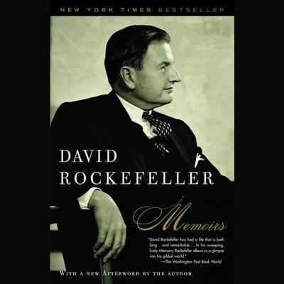 Memoirs Audiobook, by David Rockefeller