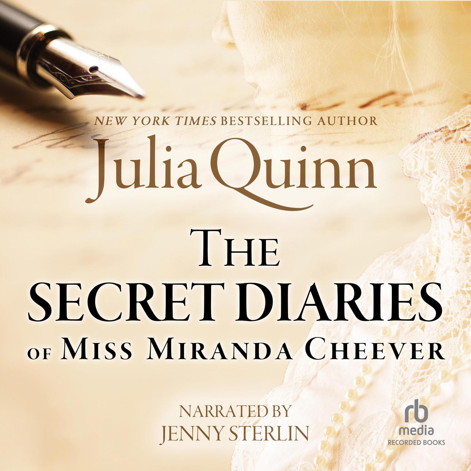 The Secret Diaries of Miss Miranda Cheever Audiobook, by Julia Quinn