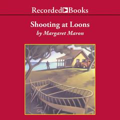 Shooting at Loons Audiobook, by 