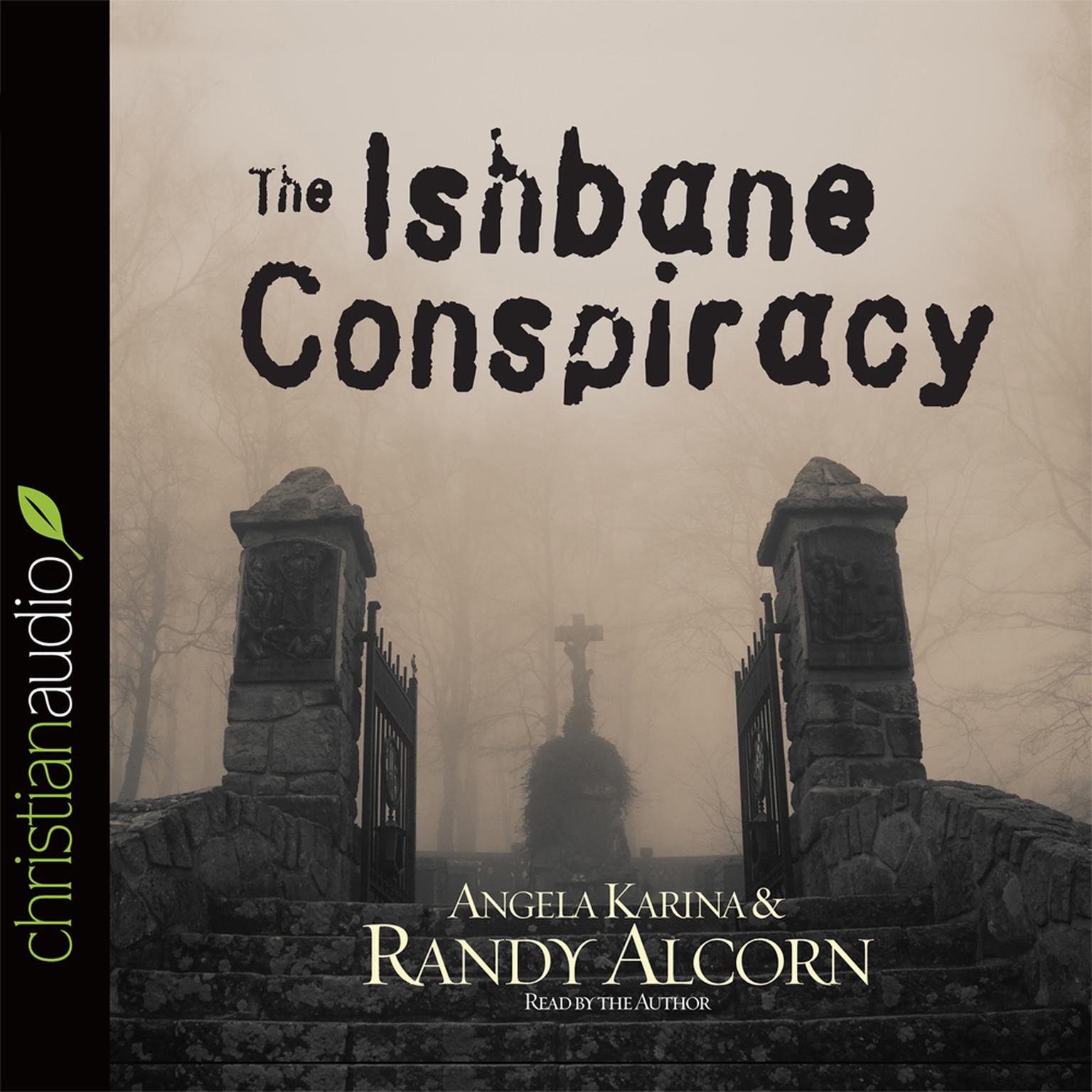 The Ishbane Conspiracy (Abridged) Audiobook, by Angela Karina