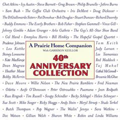 Prairie Home Companion 40th Anniversary Collection Audiobook, by Garrison Keillor