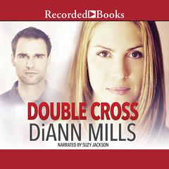 Double Cross Audiobook, by DiAnn Mills