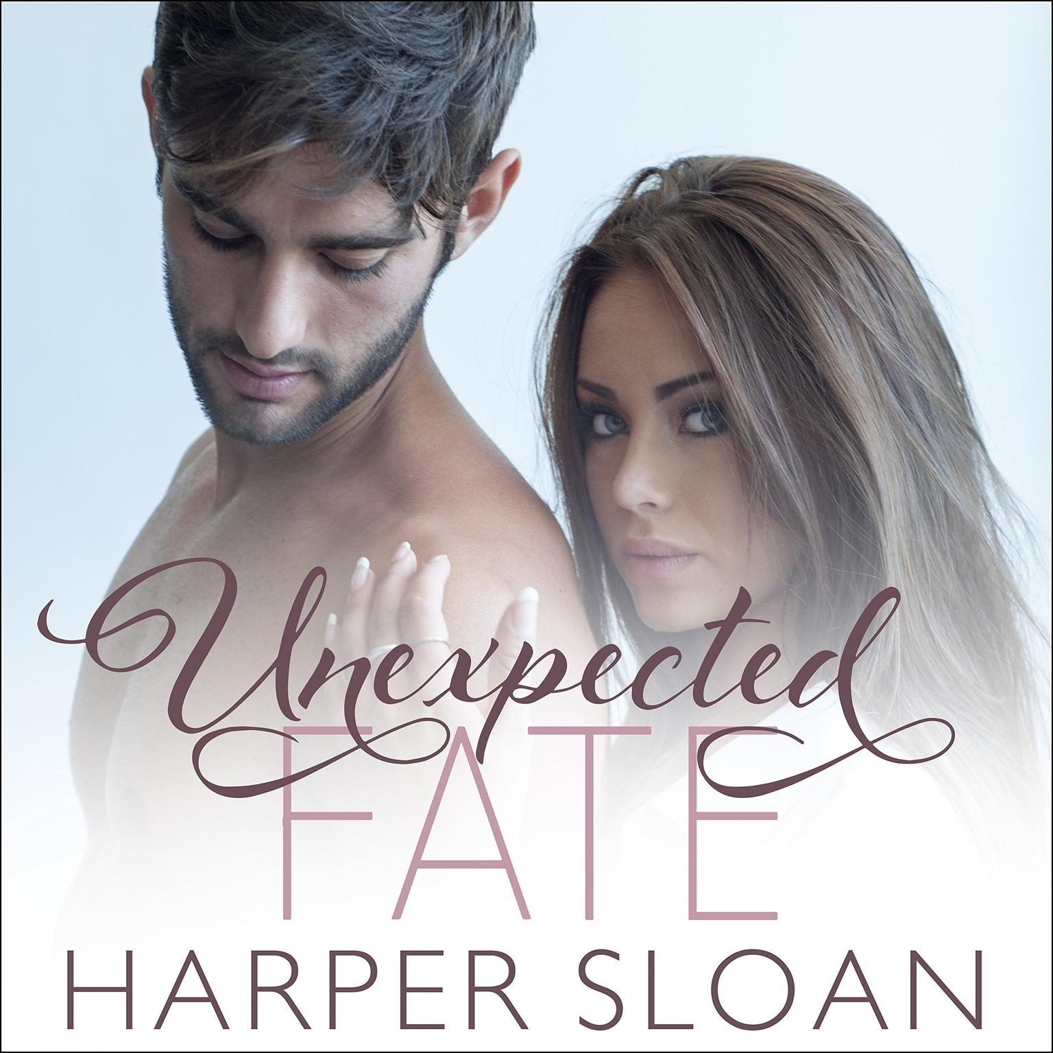 Unexpected Fate Audiobook, by Harper Sloan