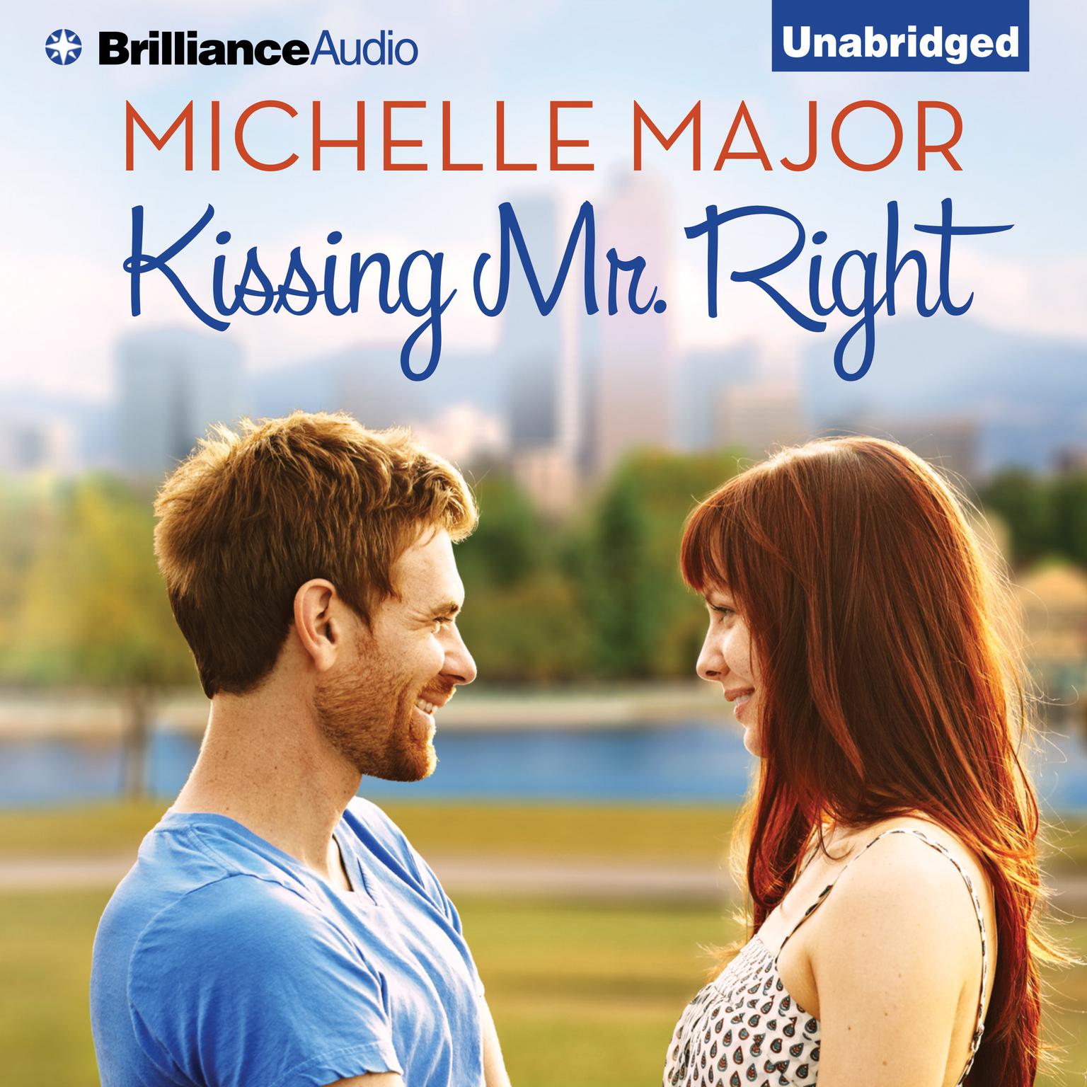 Kissing Mr. Right Audiobook, by Michelle Major