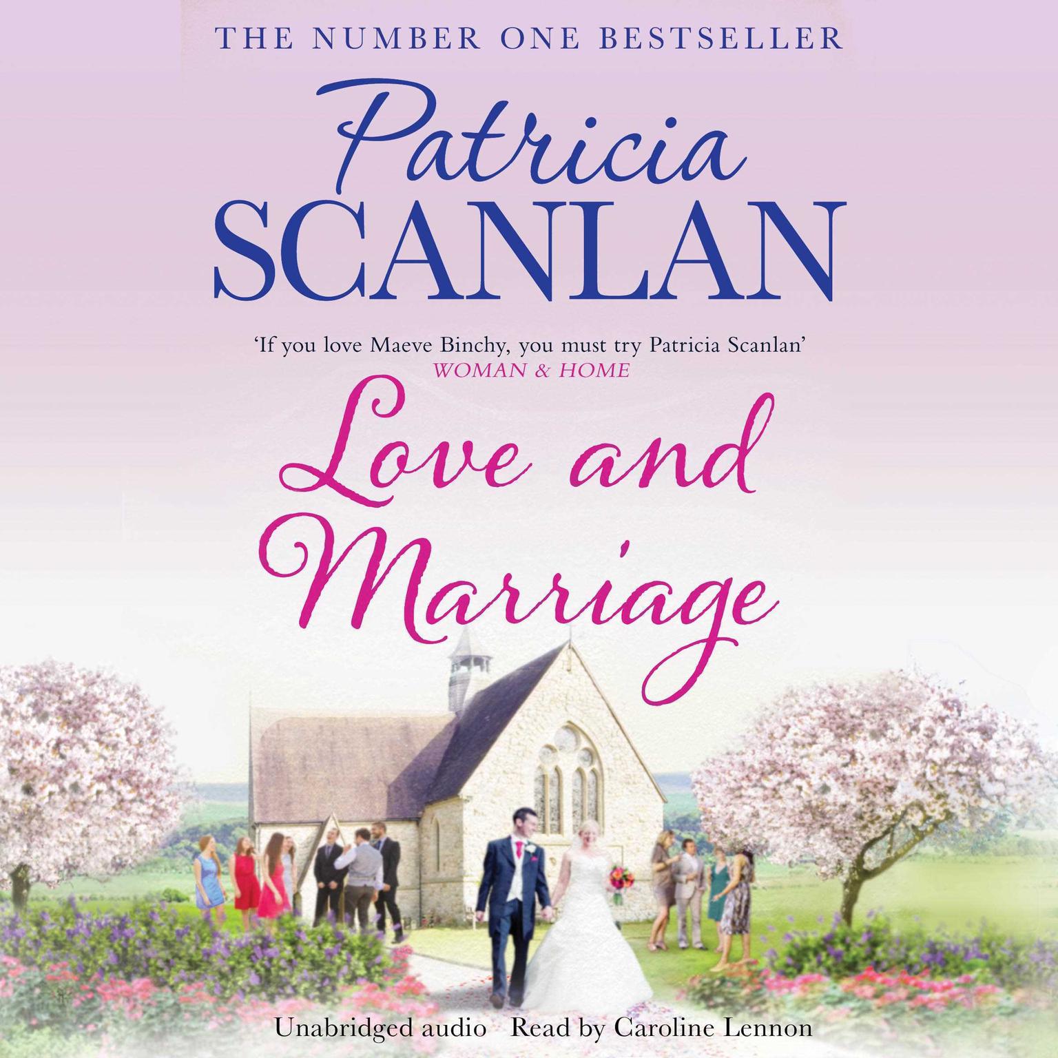 Love and Marriage Audiobook, by Patricia Scanlan