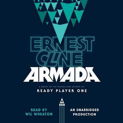 Armada: A Novel Audiobook, by Ernest Cline