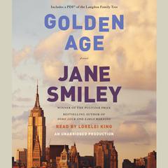 Golden Age: A novel Audiobook, by Jane Smiley