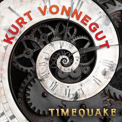 Timequake Audiobook, by Kurt Vonnegut