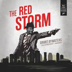 The Red Storm Audiobook, by Grant Bywaters