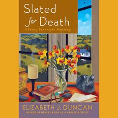 Slated for Death: A Penny Brannigan Mystery Audiobook, by Elizabeth J. Duncan