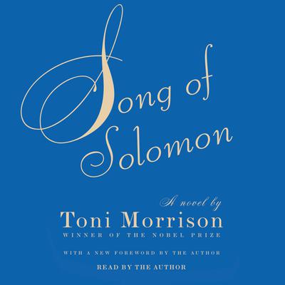 Song of Solomon Audiobook, by Toni Morrison