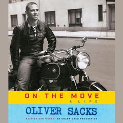 On the Move: A Life Audiobook, by Oliver Sacks