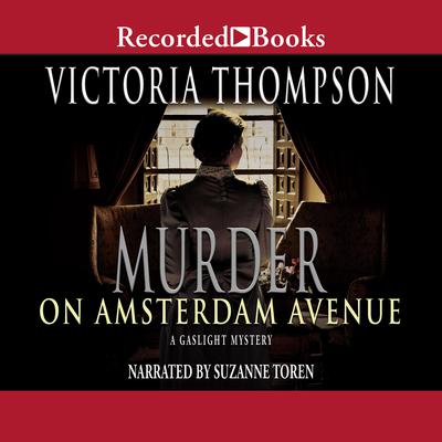 Murder on Amsterdam Avenue Audiobook, by Victoria Thompson