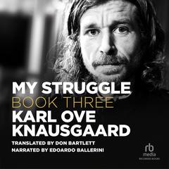My Struggle, Book 3 Audiobook, by 