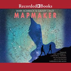 Mapmaker Audiobook, by Mark Bomback