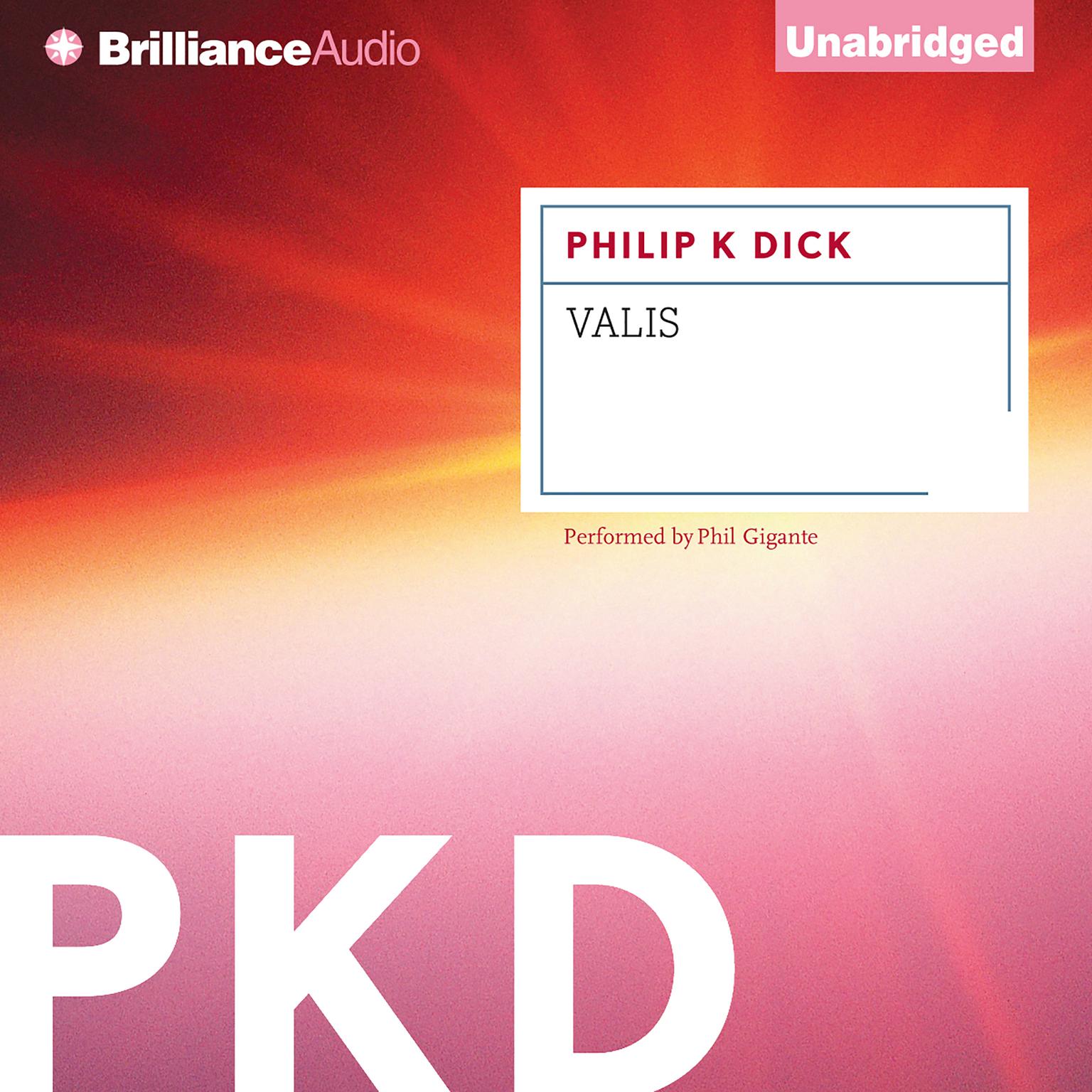 Valis Audiobook, by Philip K. Dick