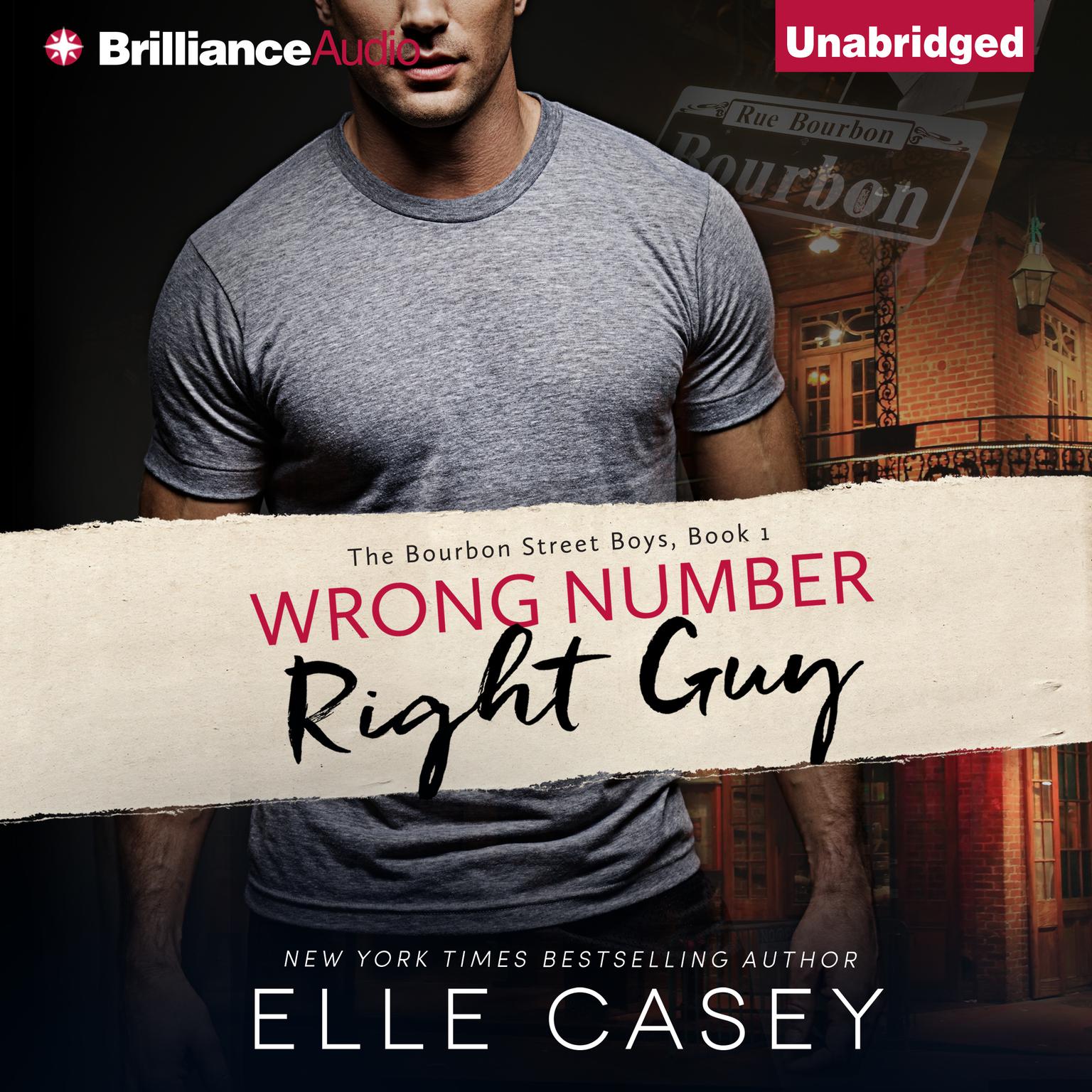 Wrong Number, Right Guy Audiobook, by Elle Casey