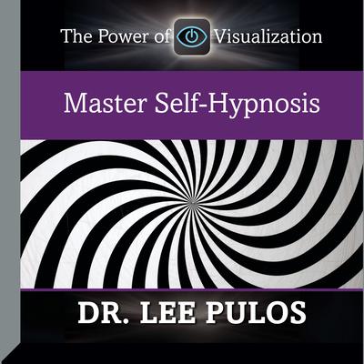 Master Self-Hypnosis Audiobook, by 
