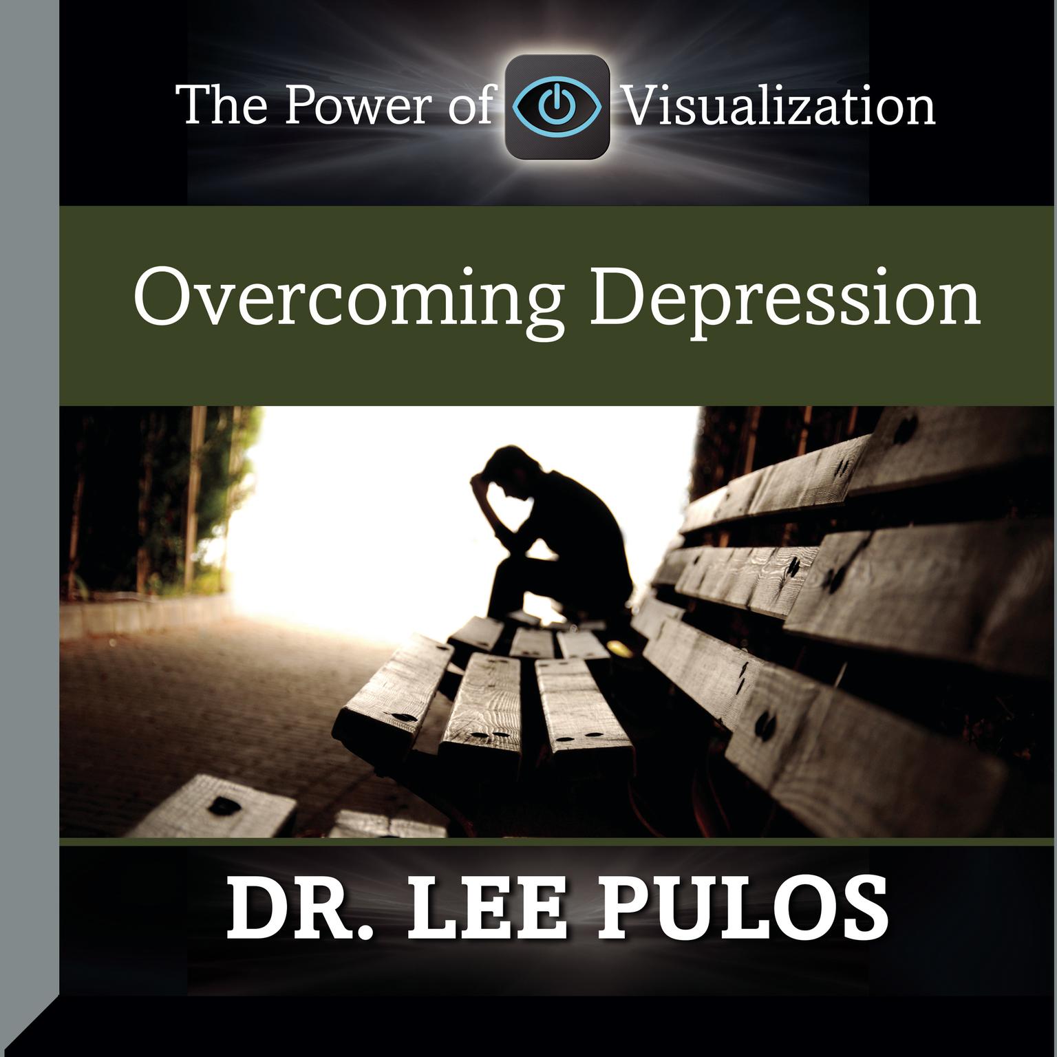 Overcoming Depression Audiobook, by Lee Pulos