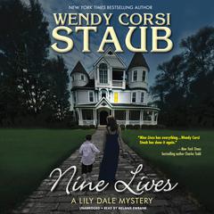 Nine Lives: A Lily Dale Mystery Audiobook, by Wendy Corsi Staub