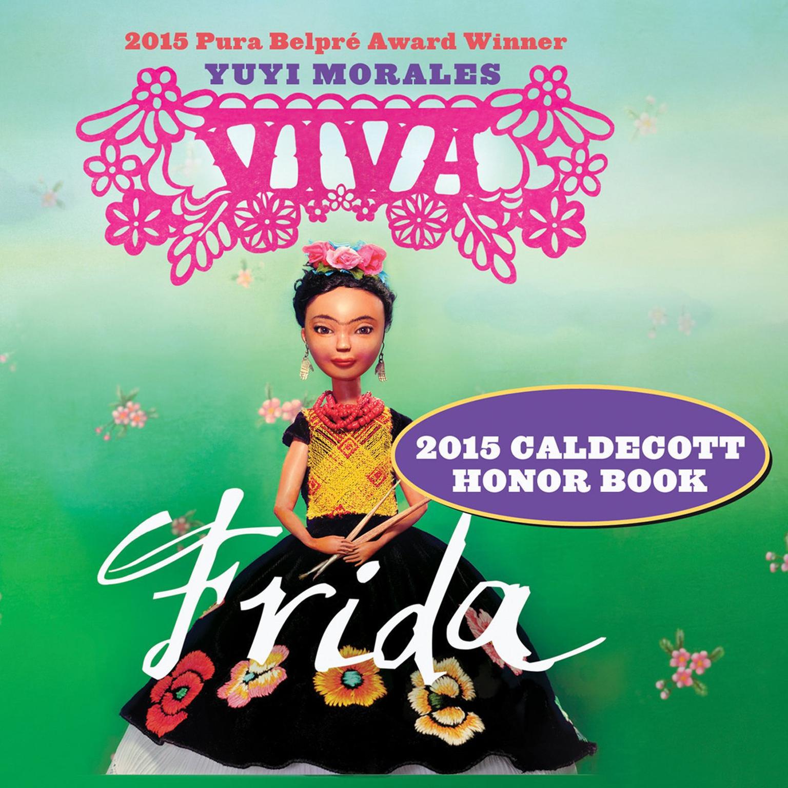 Viva Frida Audiobook, by Yuyi Morales