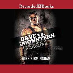 Emergence: Dave vs. the Monsters Audiobook, by 