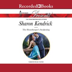 The Housekeepers Awakening Audiobook, by Sharon Kendrick