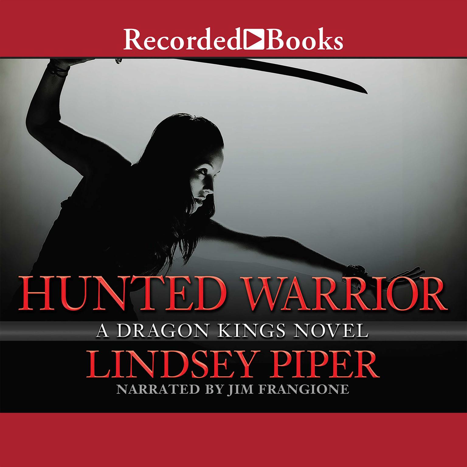 Hunted Warrior Audiobook, by Lindsey Piper