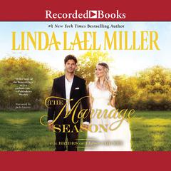 The Marriage Season Audiobook, by Linda Lael Miller