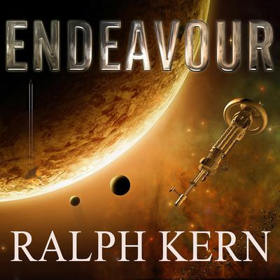 Endeavour: A Sleeping Gods Novel Audiobook, by Ralph Kern