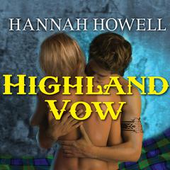 Highland Vow Audiobook, by Hannah Howell