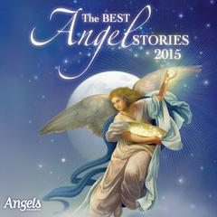 The Best Angel Stories 2015 Audiobook, by various authors