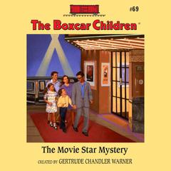 The Movie Star Mystery Audiobook, by Gertrude Chandler Warner