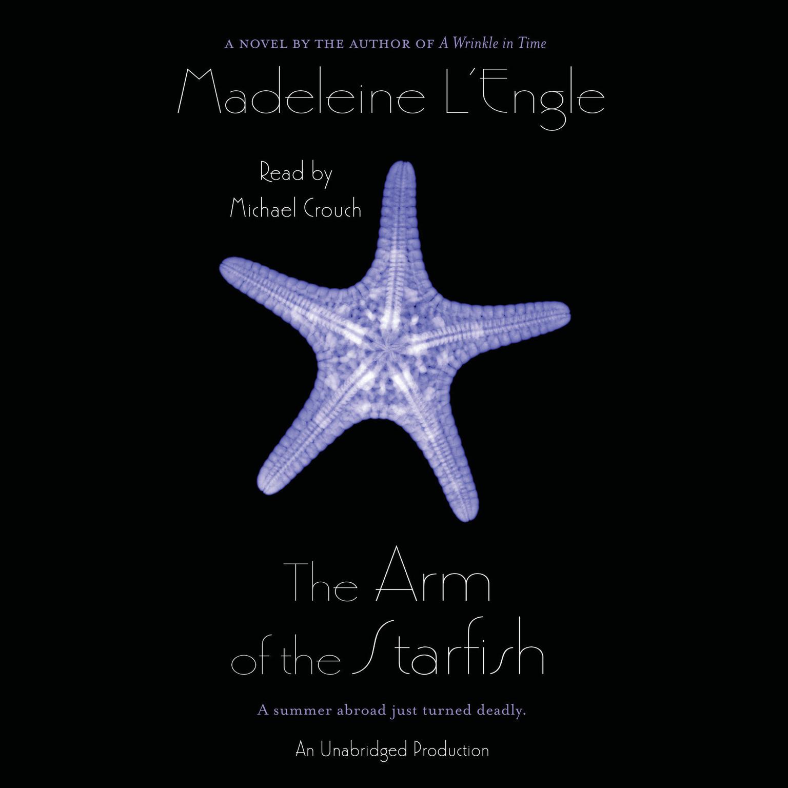 The Arm of the Starfish Audiobook, by Madeleine L’Engle