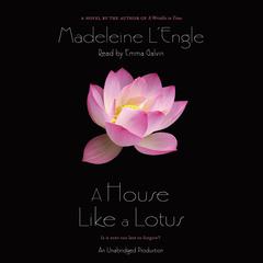 A House Like a Lotus Audiobook, by Madeleine L’Engle