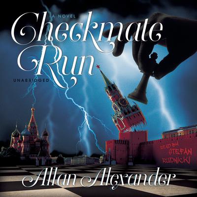 Checkmate Run Audiobook, by Allan Alexander