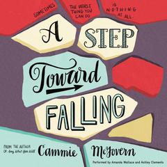 A Step Toward Falling: A Novel Audiobook, by Cammie McGovern