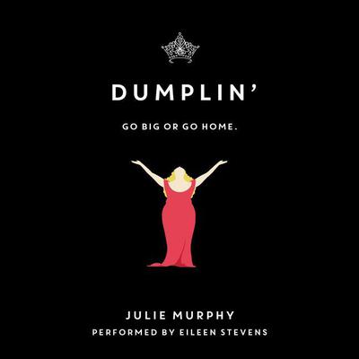 Dumplin Audiobook, by Julie Murphy