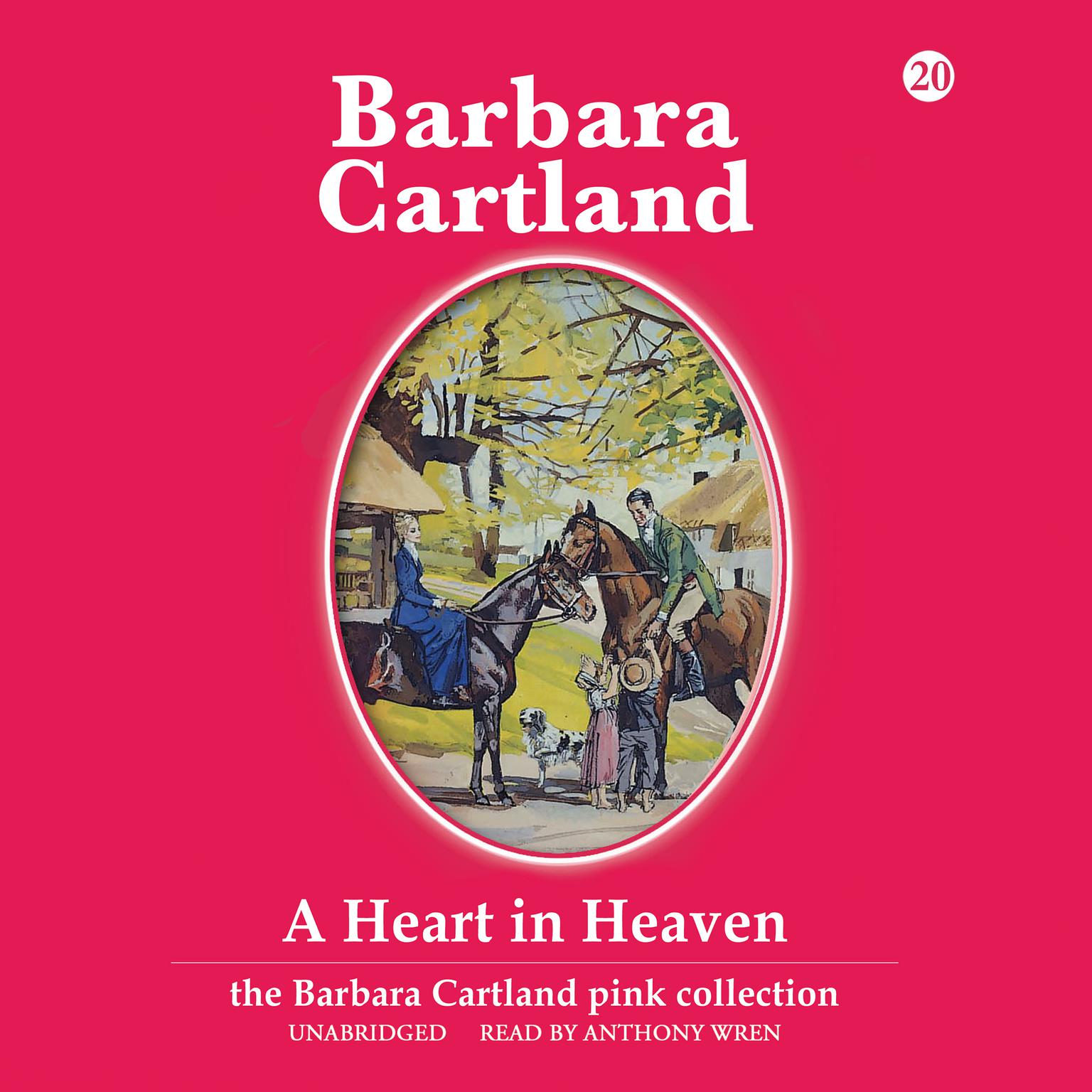 A Heart in Heaven Audiobook, by Barbara Cartland