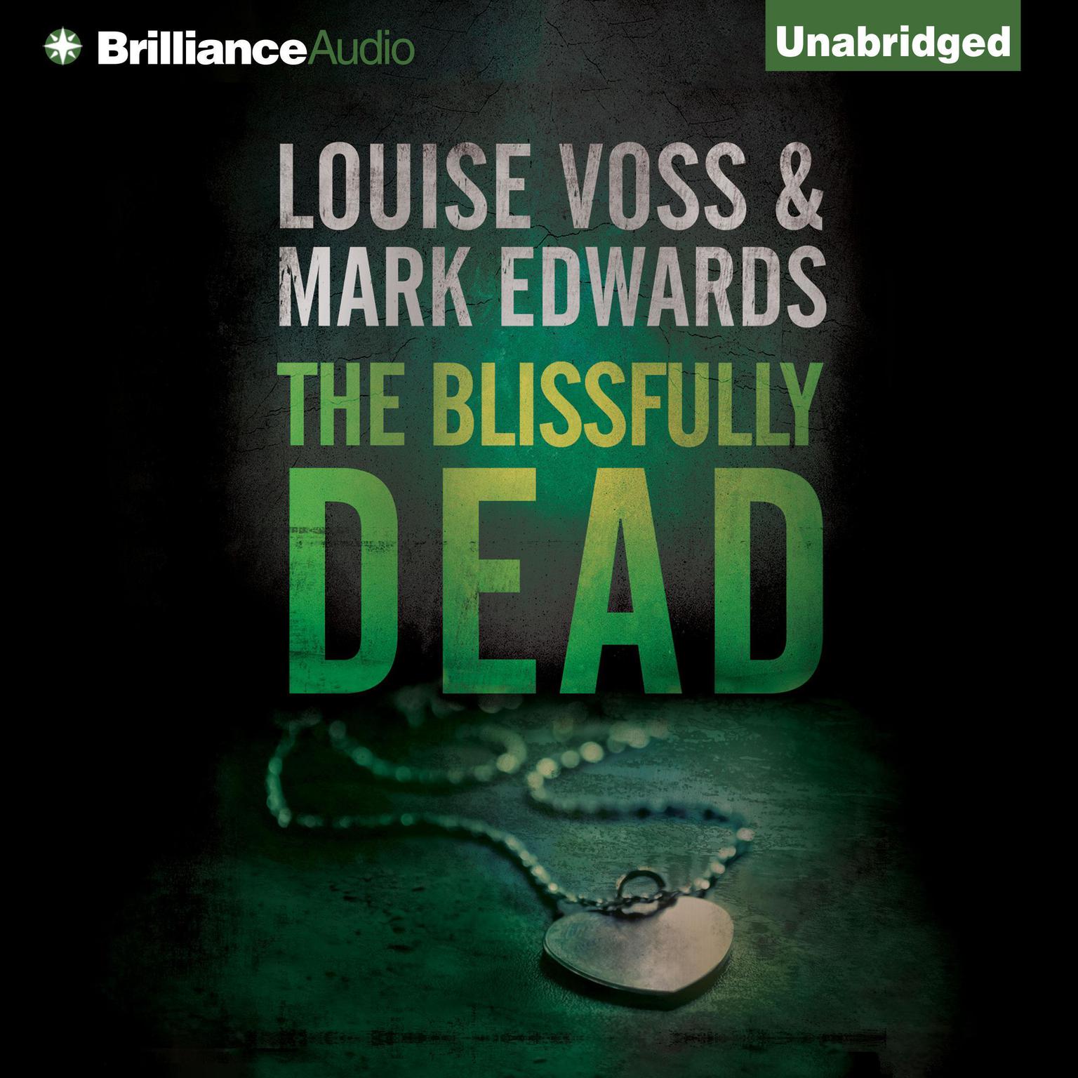The Blissfully Dead Audiobook, by Louise Voss