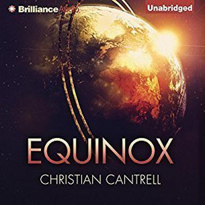 Equinox Audiobook, by Christian Cantrell