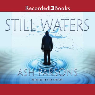Still Waters Audiobook, by Ash Parsons