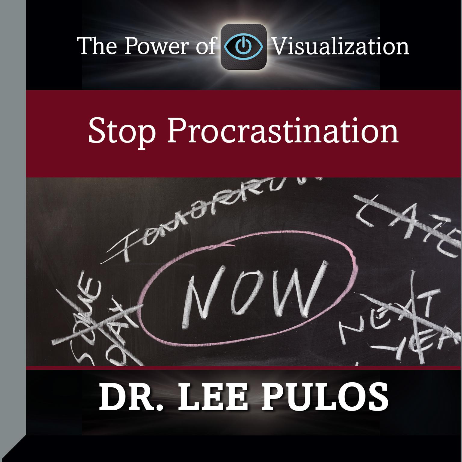 Stop Procrastination Audiobook, by Lee Pulos