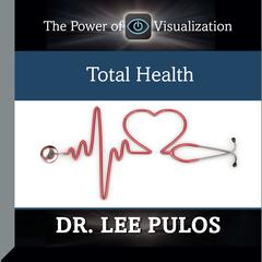 Total Health Audiobook, by Lee Pulos