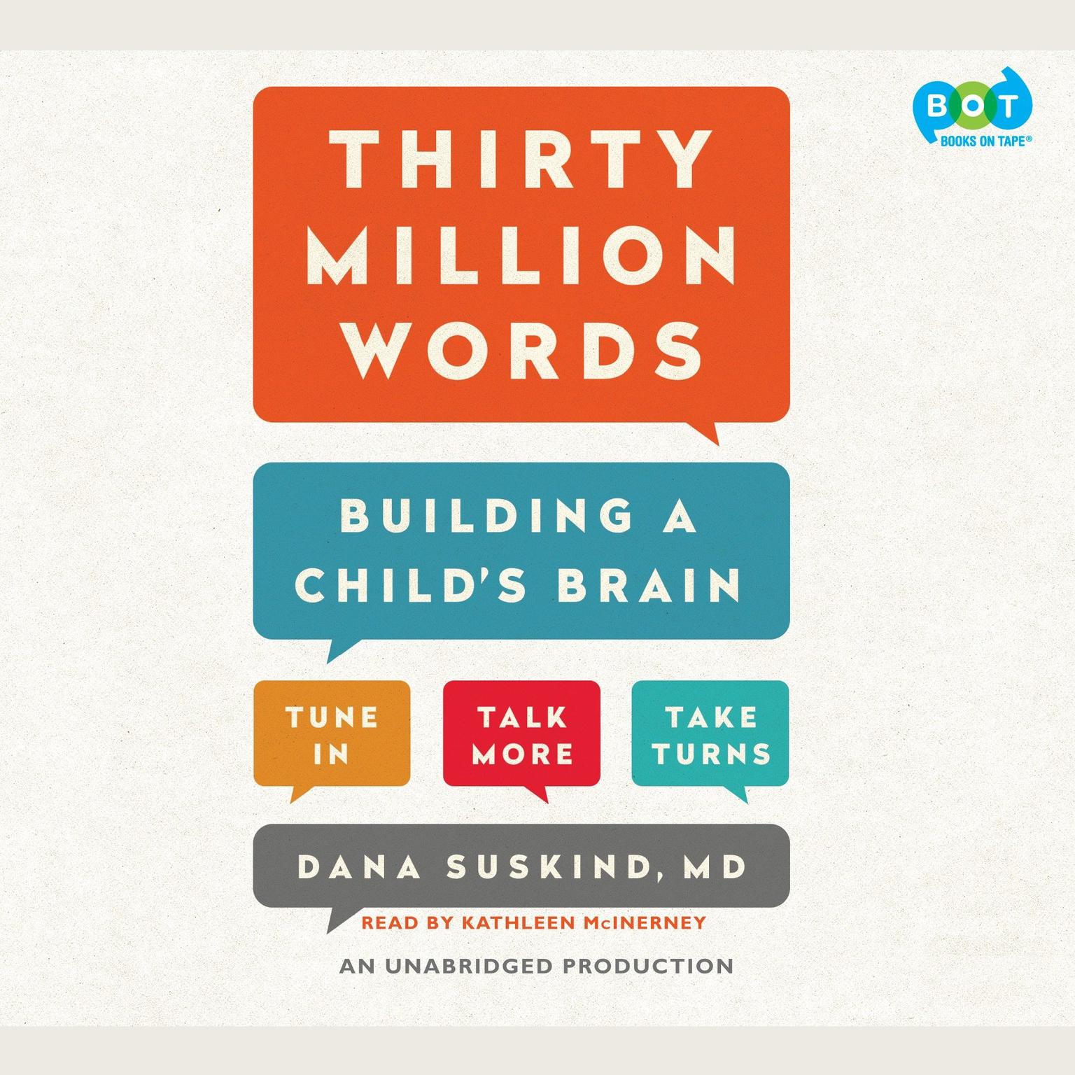 Thirty Million Words: Building a Childs Brain Audiobook, by Dana Suskind