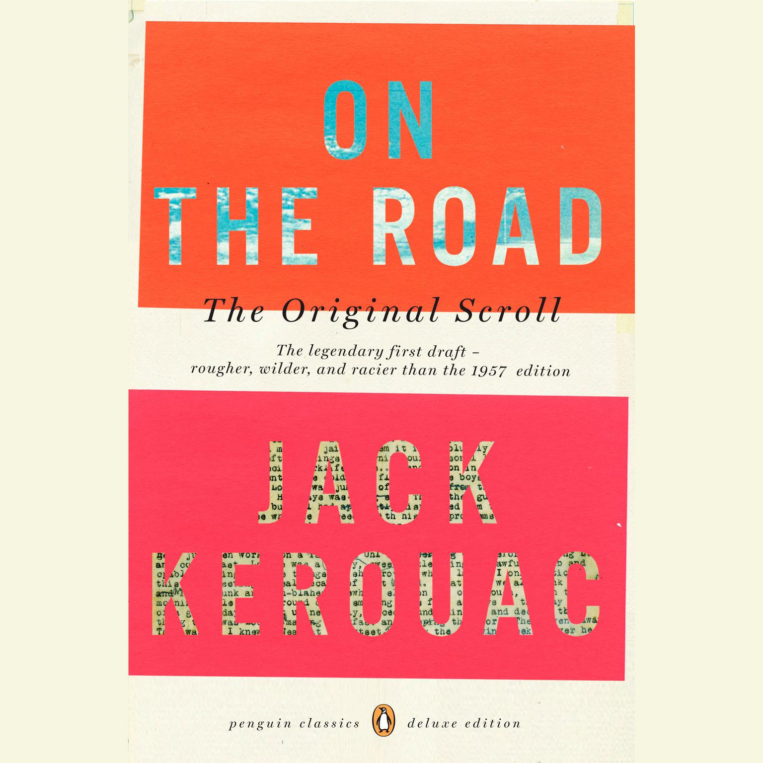 On the Road: the Original Scroll Audiobook, by Jack Kerouac