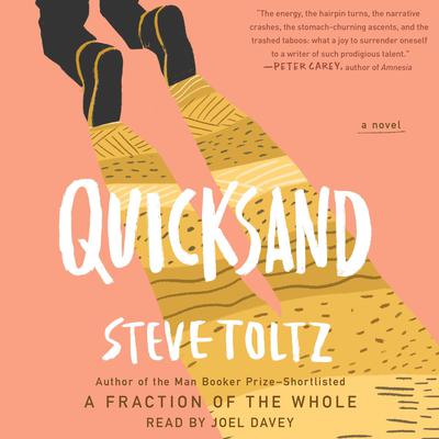 Quicksand Audiobook, by Steve Toltz